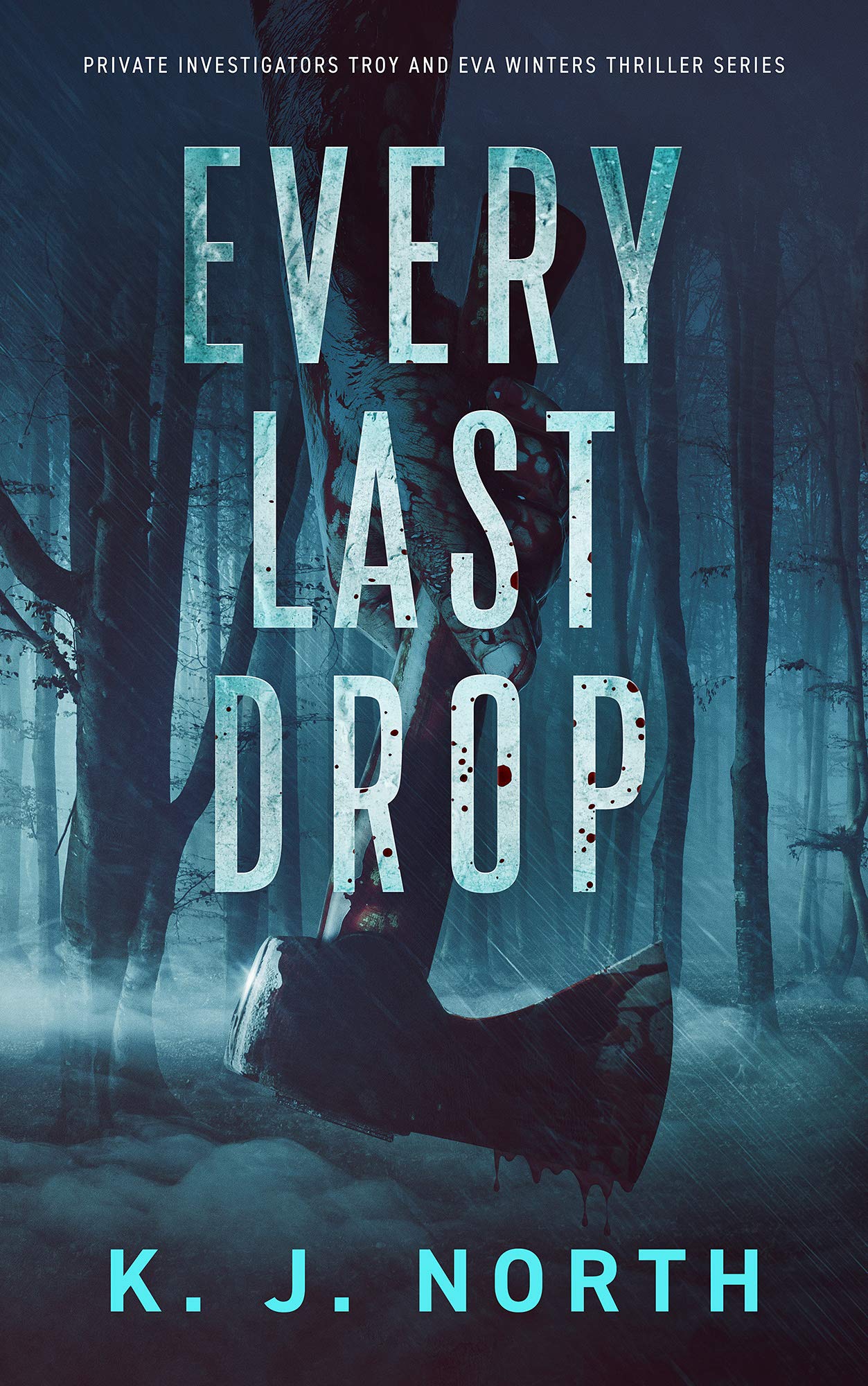 Every Last Drop