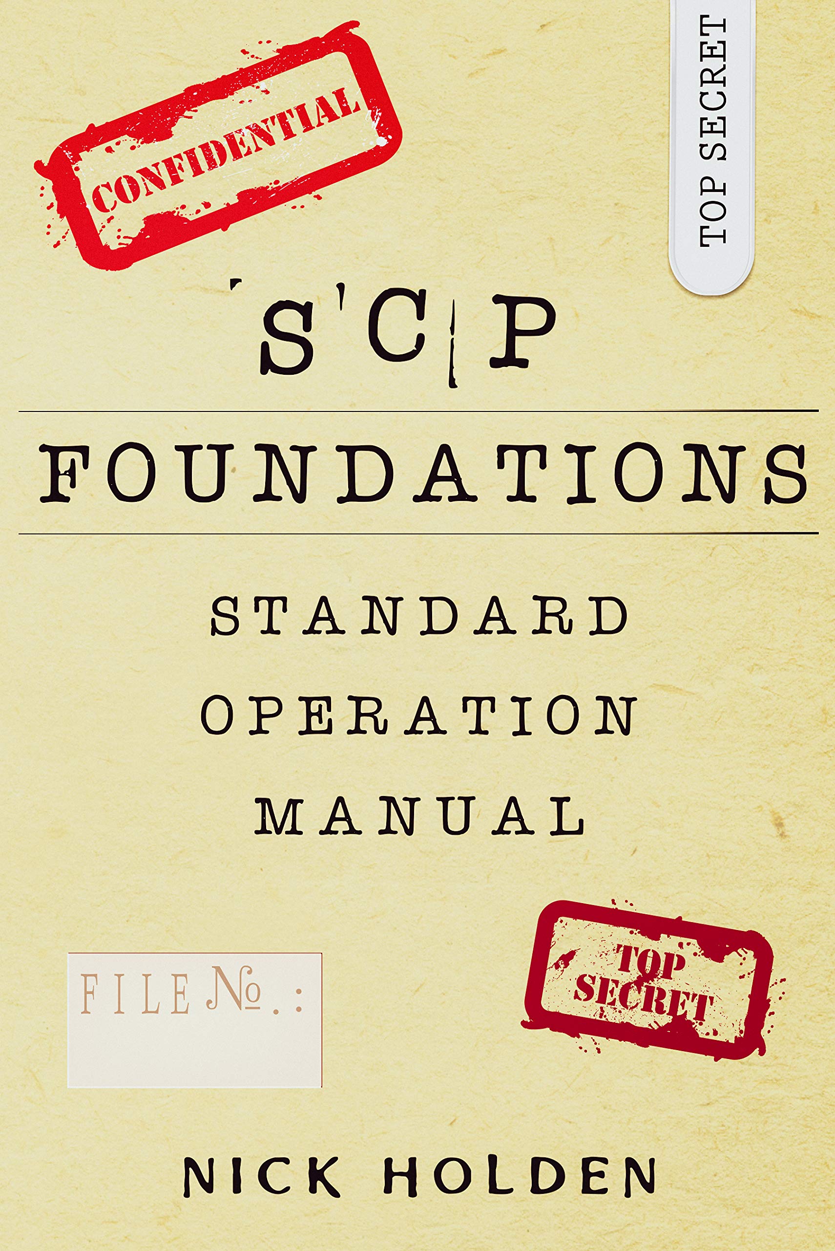 The SCP Foundations Standard Operation Manual