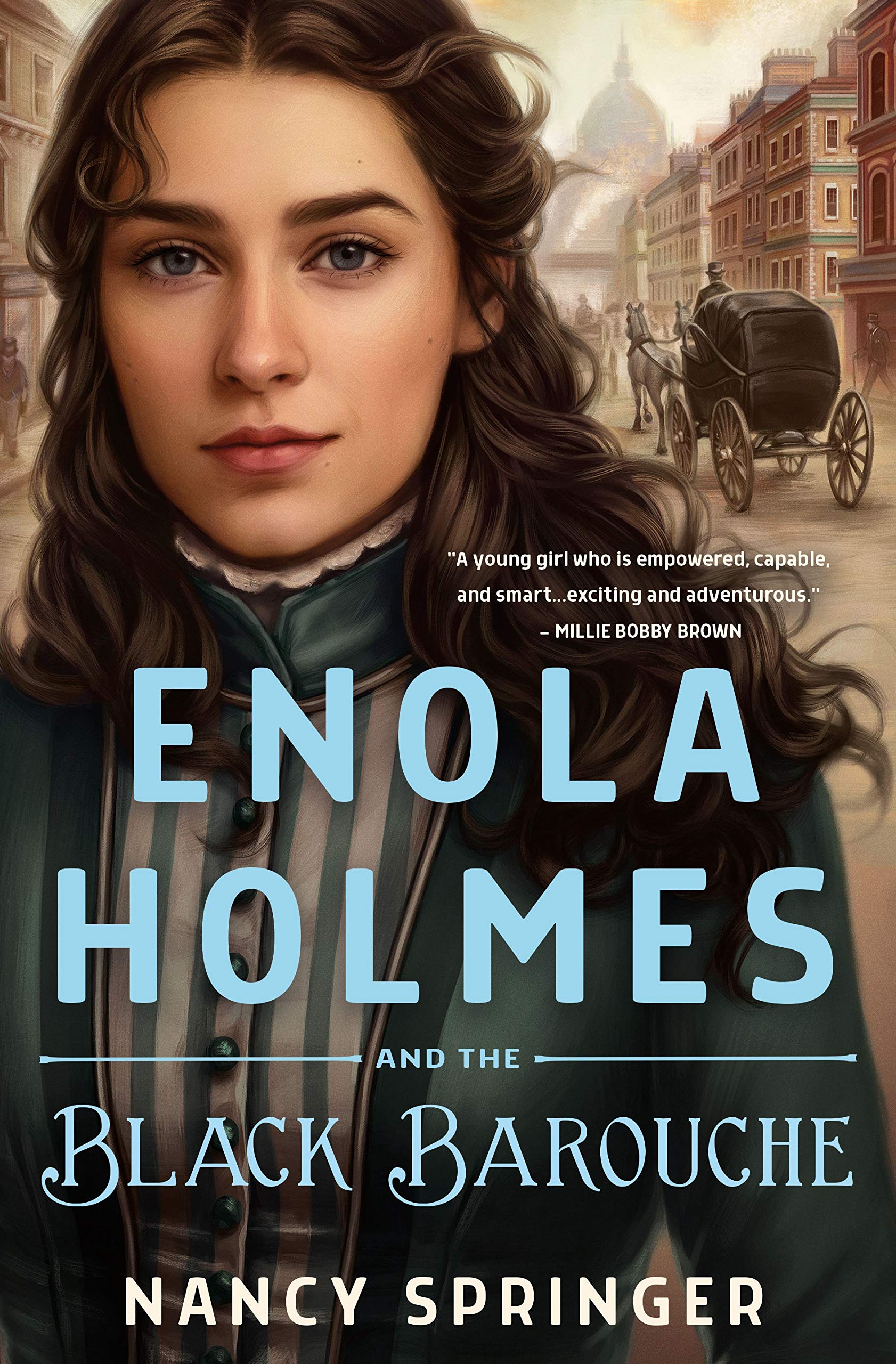 Enola Holmes and the Black Barouche (Enola Holmes, #7)