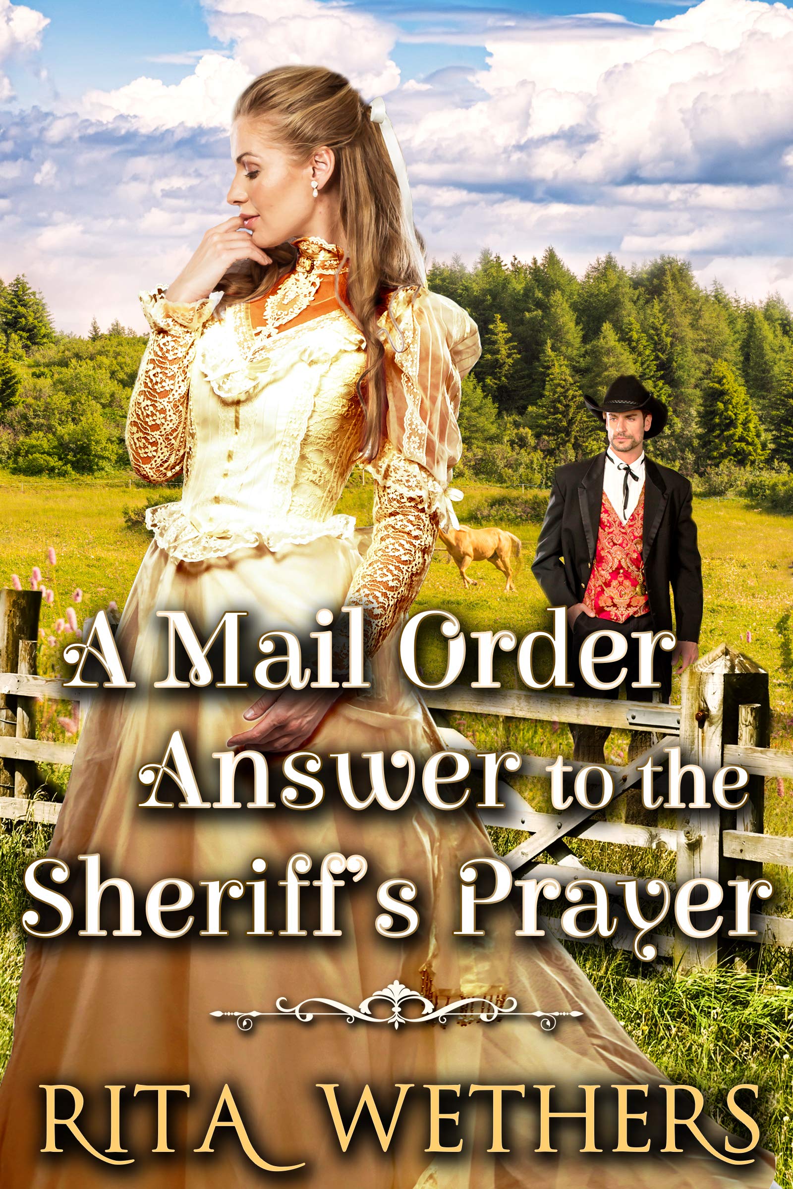 A Mail Order Answer to the Sheriff’s Prayer