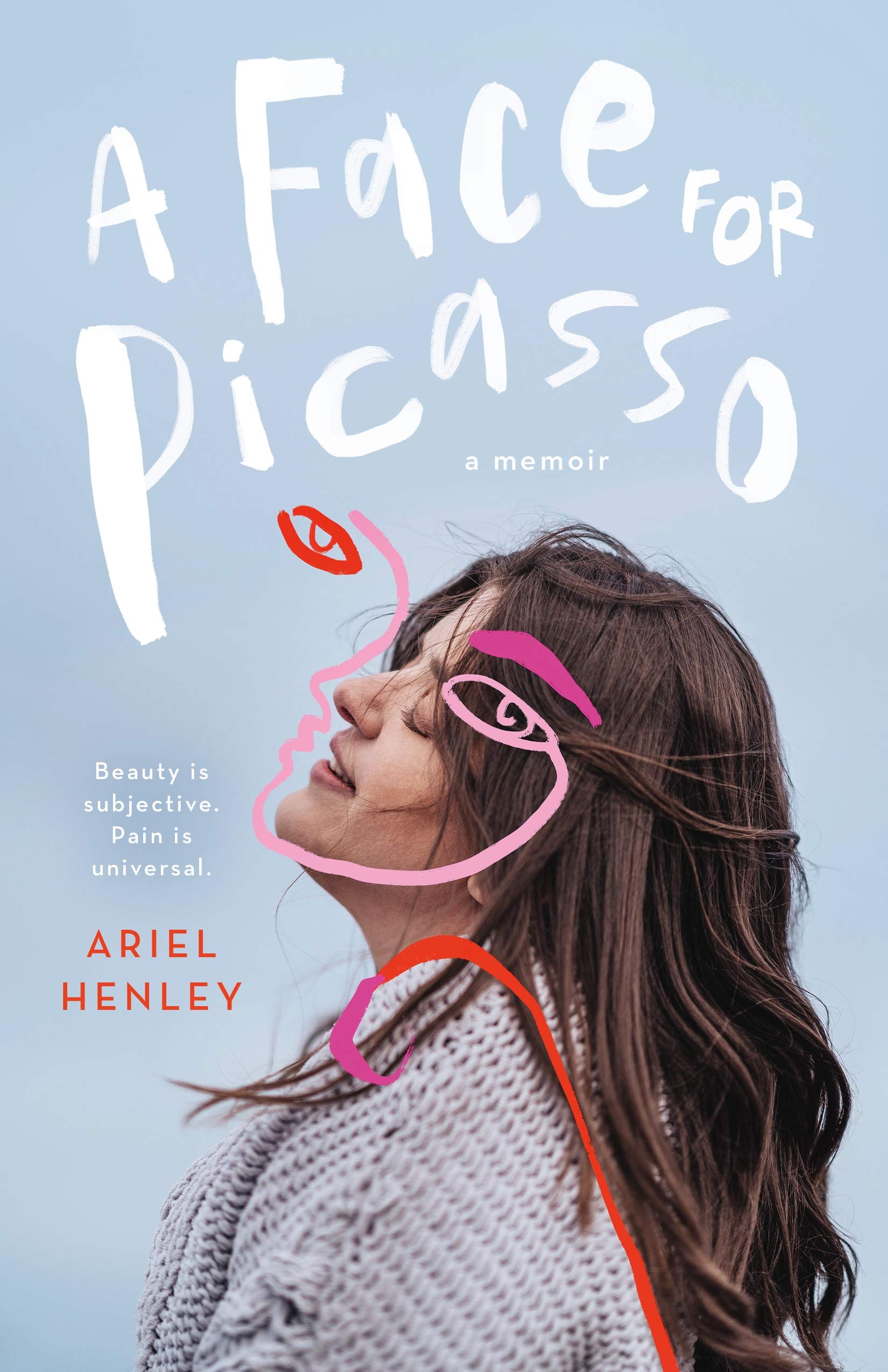 A Face for Picasso: Coming of Age with Crouzon Syndrome