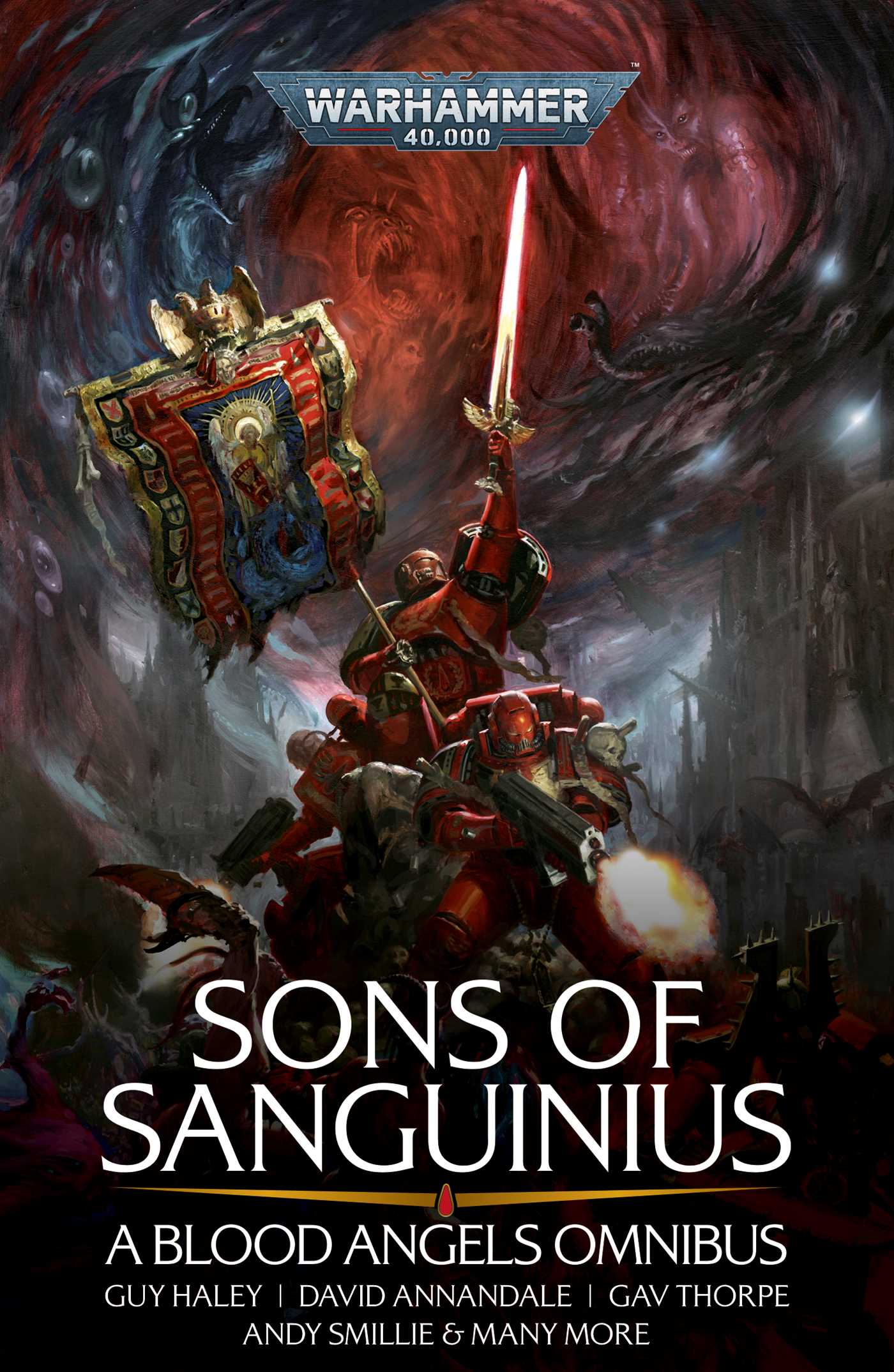 Sons of Sanguinius: A Blood Angels Omnibus