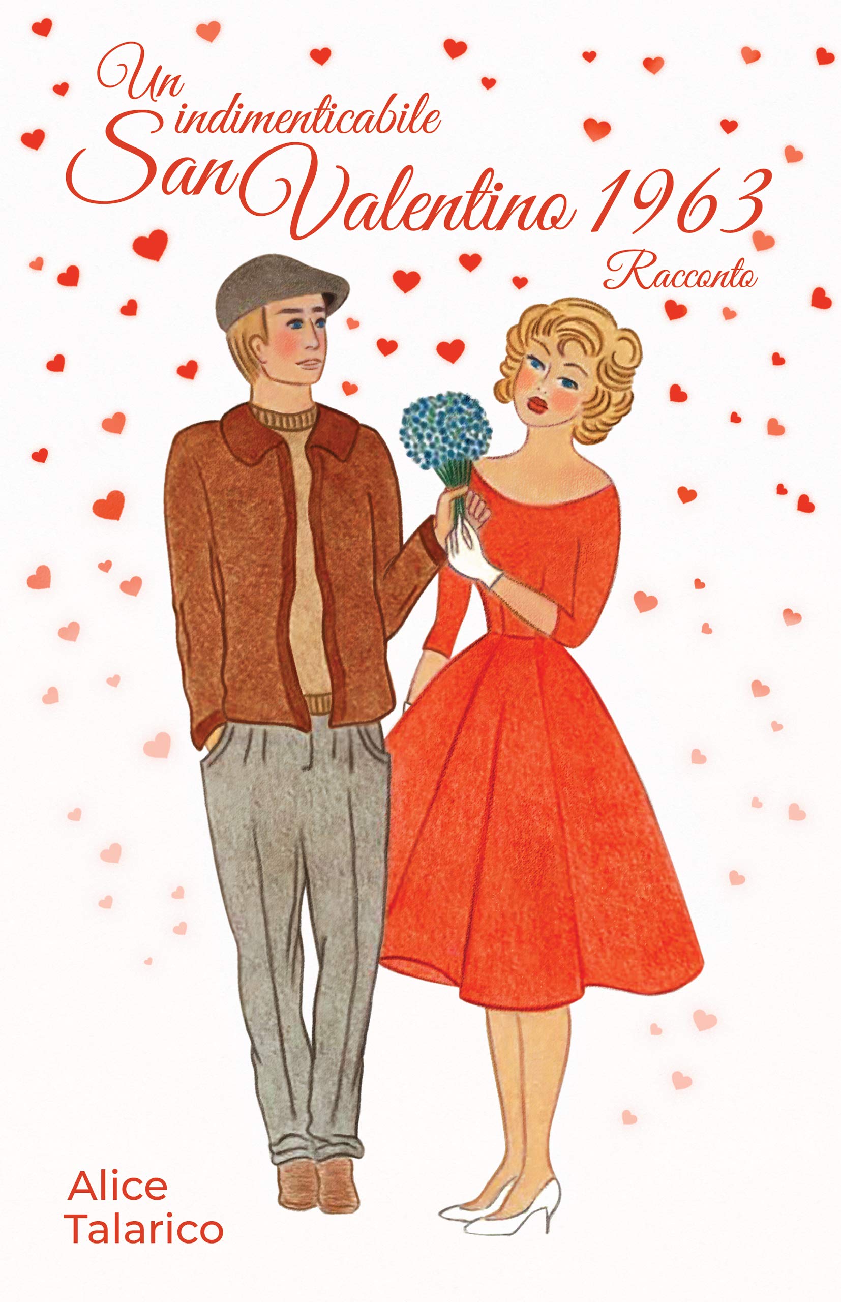 Un indimenticabile San Valentino 1963