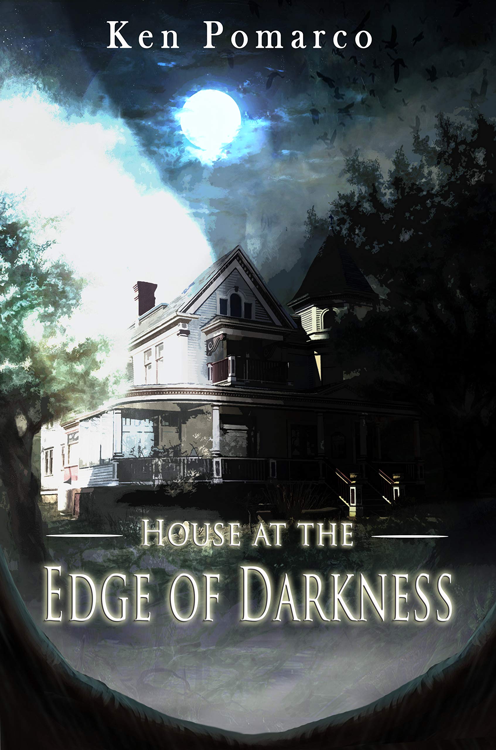 House at the Edge of Darkness