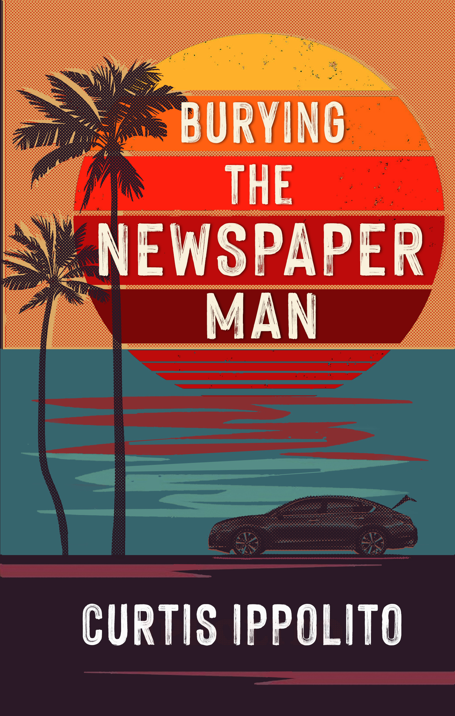 Burying the Newspaper Man book cover