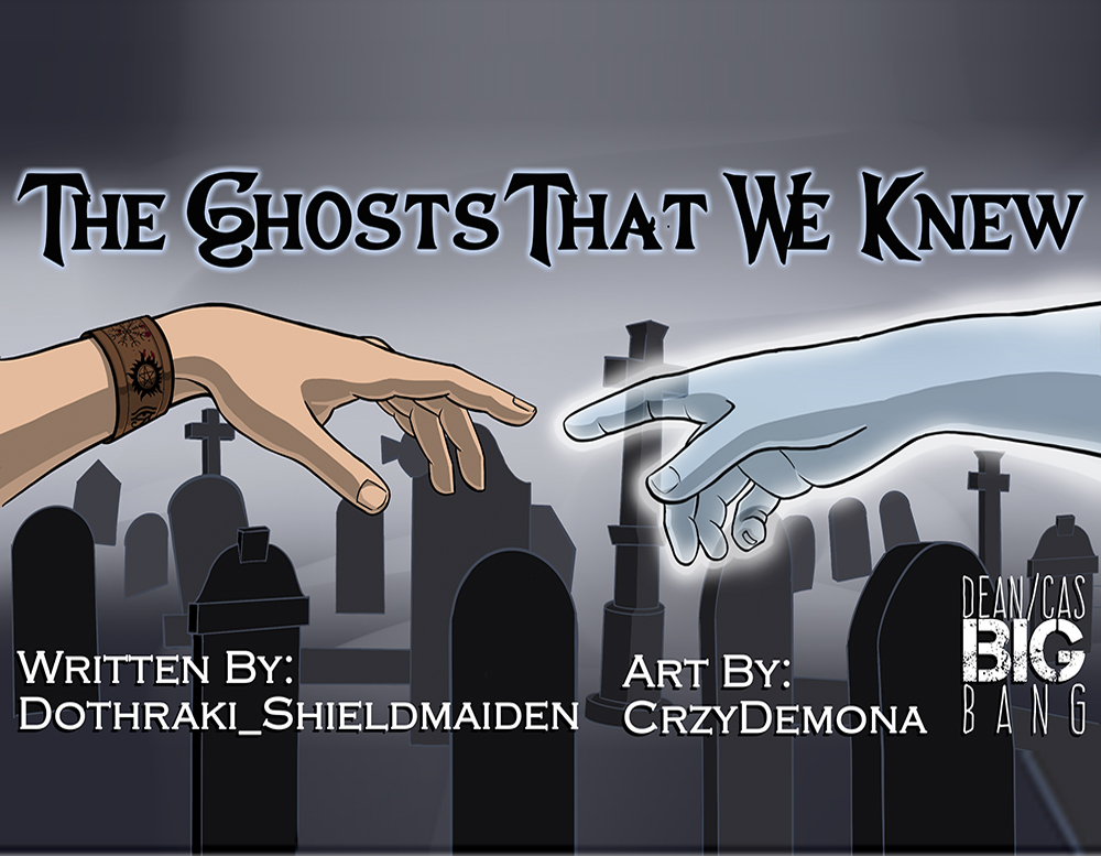 Ghosts that We Knew