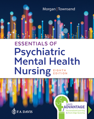 Essentials of Psychiatric Mental Health Nursing: Concepts of Care in ...