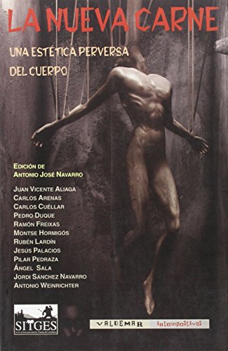 La nueva carne. Una estética perversa del cuerpo book cover