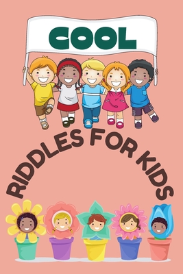 Cool Riddles For Kids: Fun and easy challenging riddles puzzles for ...
