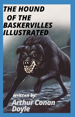The Hound of the Baskervilles Illustrated by Arthur Conan Doyle | Goodreads