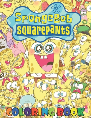 spongebob coloring book: 50+ High Quality Illustrations. Great Coloring ...
