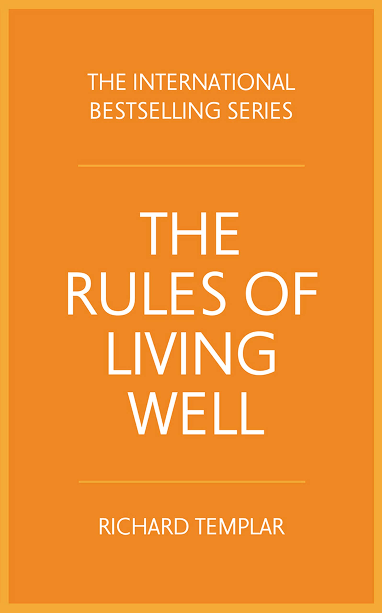 Rules of Living Well, The book cover