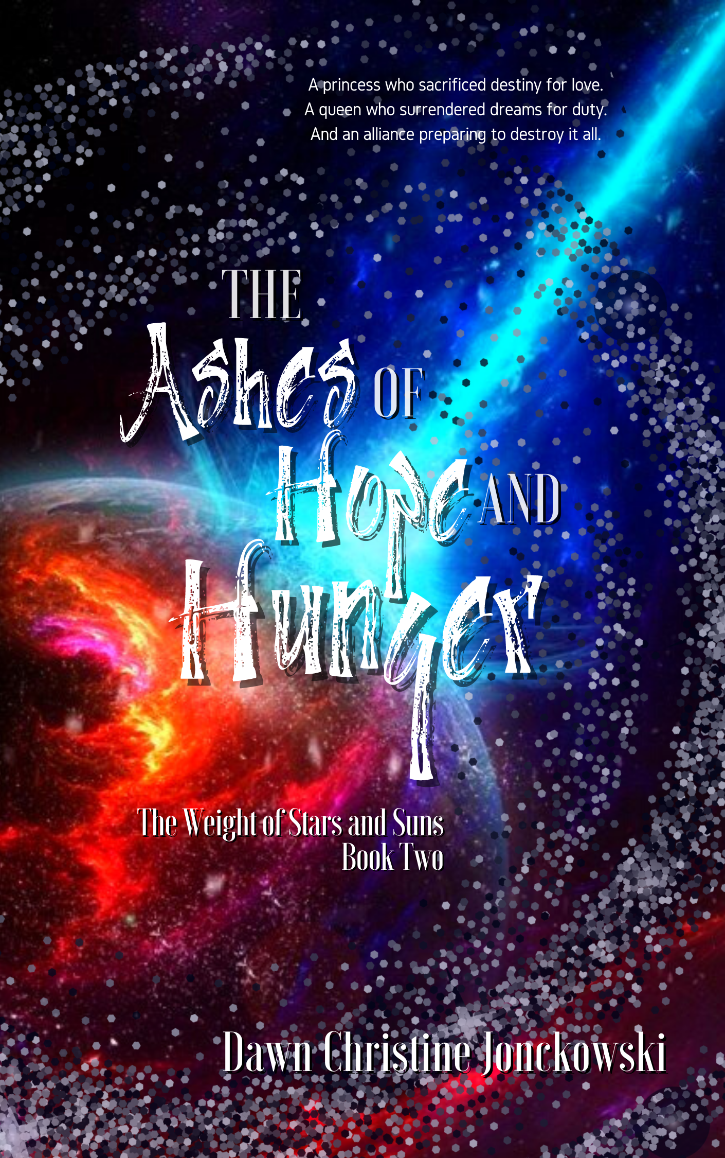 The Ashes of Hope and Hunger