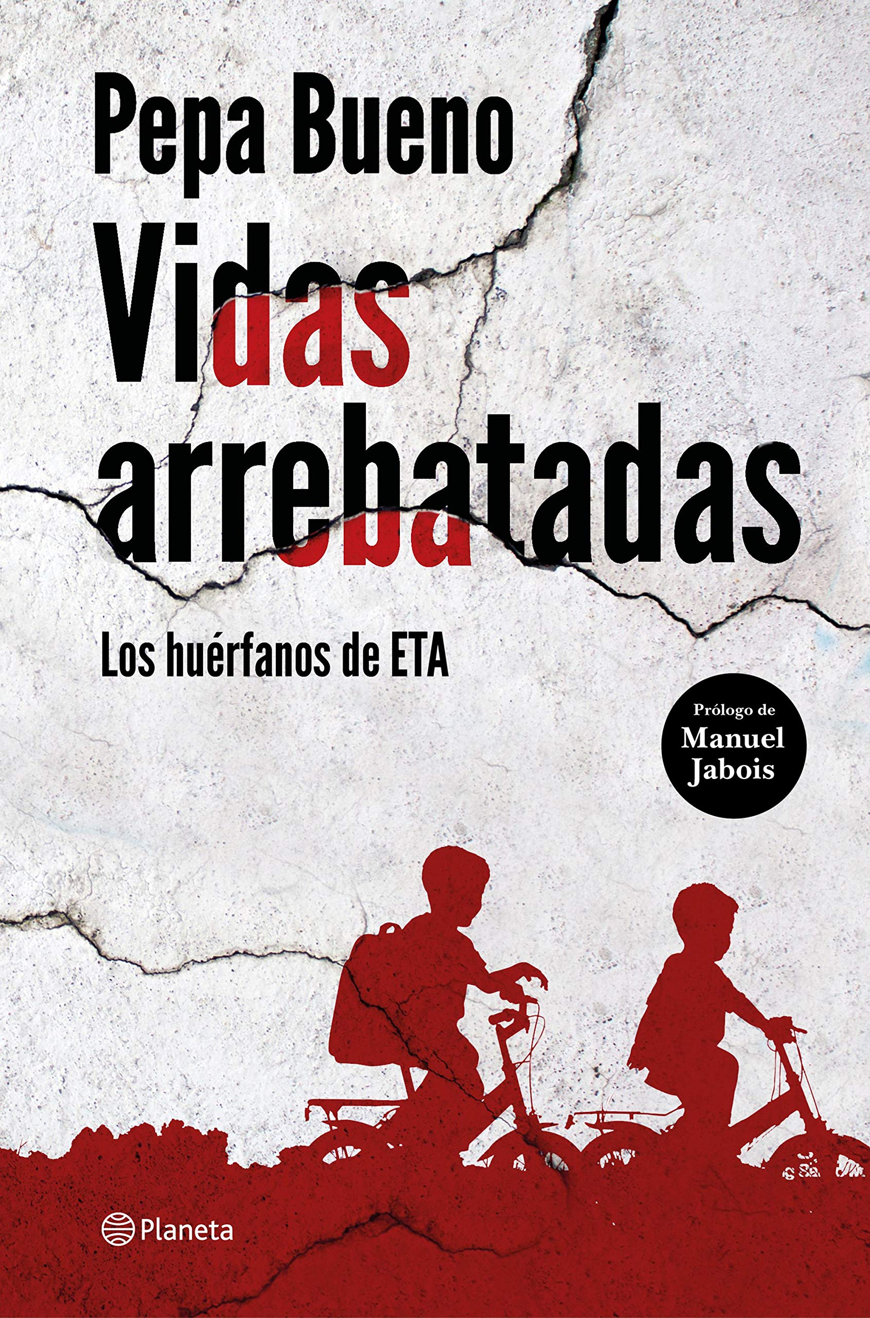 Vidas arrebatadas: Los huérfanos de ETA