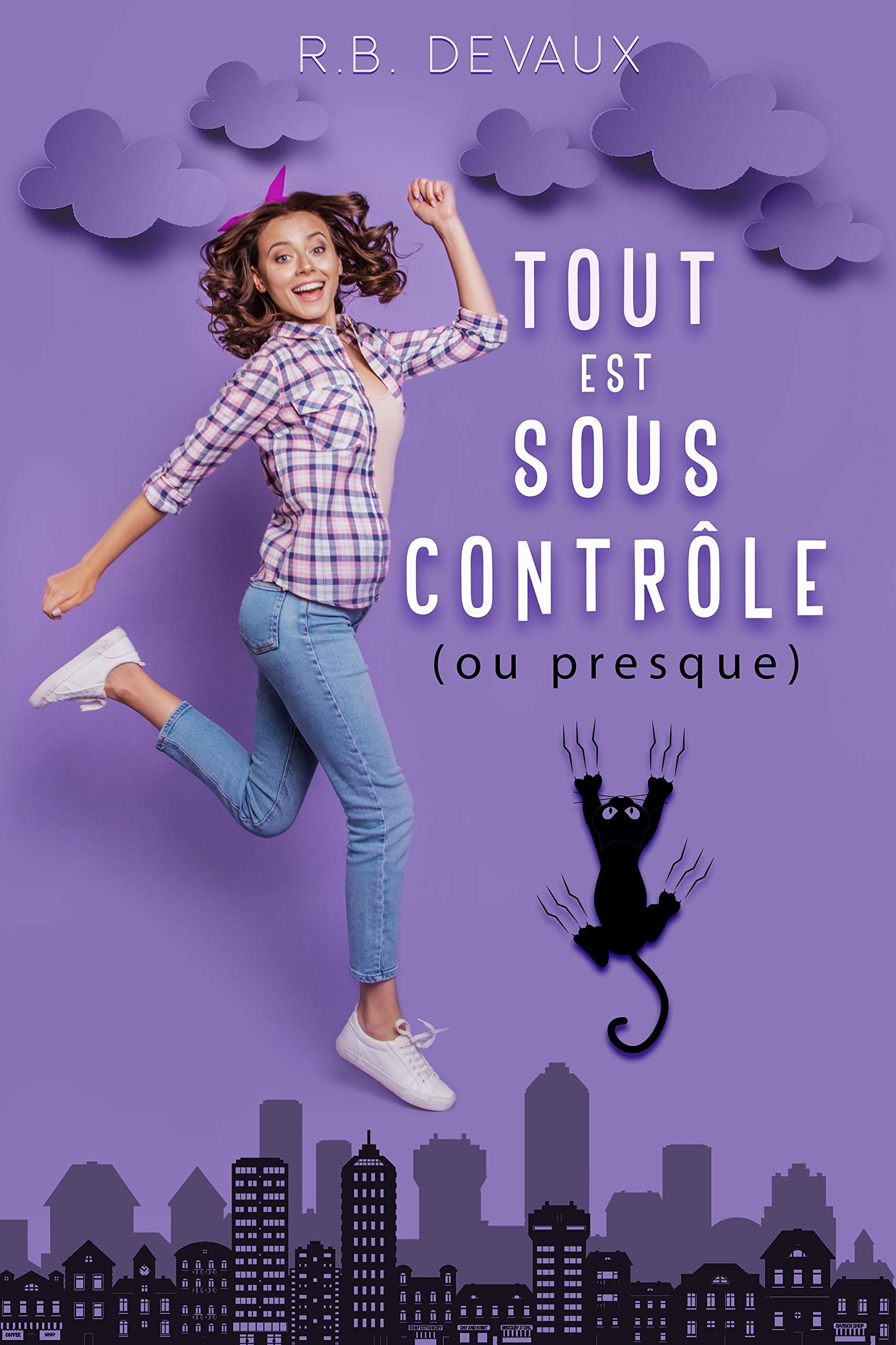 Tout est sous contrôle (ou presque): Une comédie romantique enemy to lover!