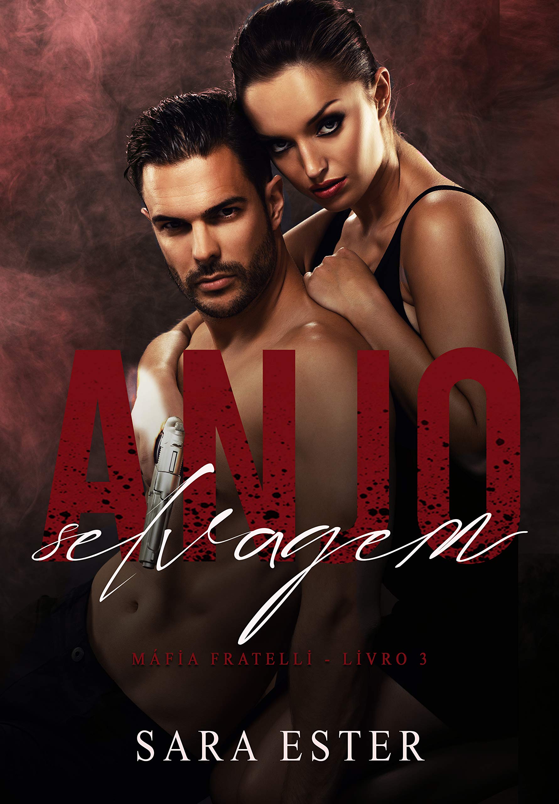 Anjo Selvagem (Máfia Fratelli Livro 3)