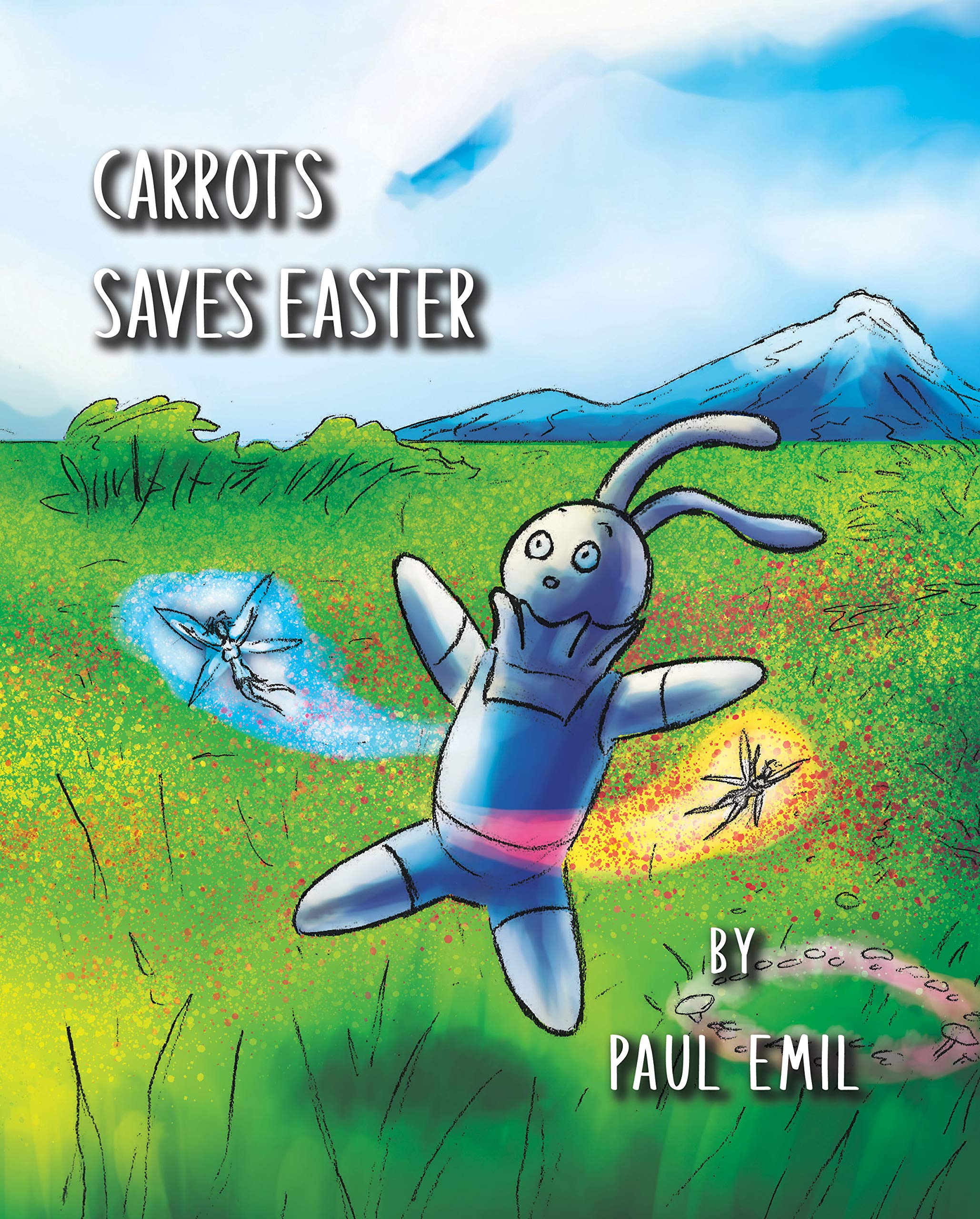 Carrots Saves Easter by Paul Emil Goodreads