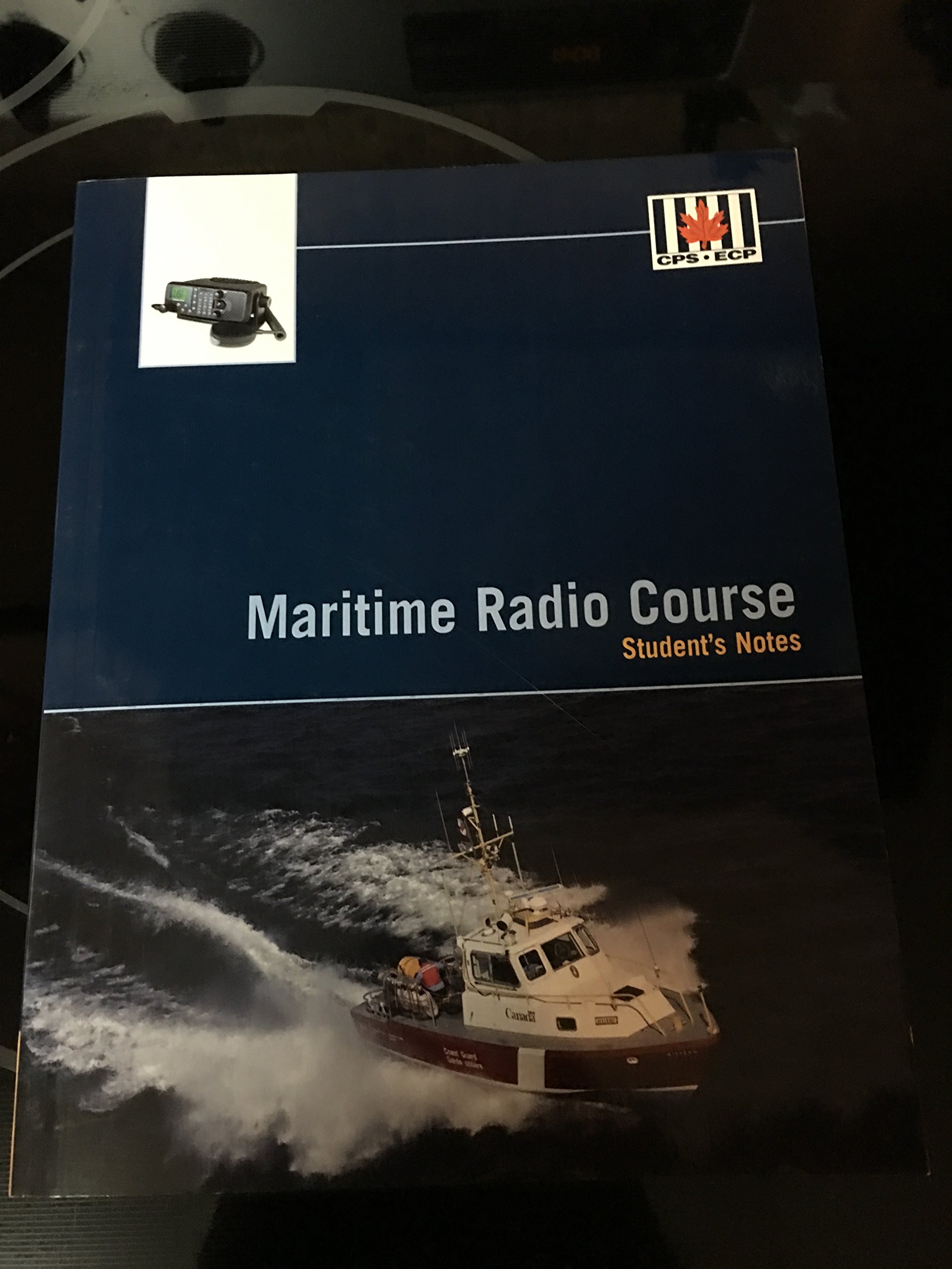 Maritime Radio Course Student's Notes by Canadian Power & Sail Squadrons Goodreads