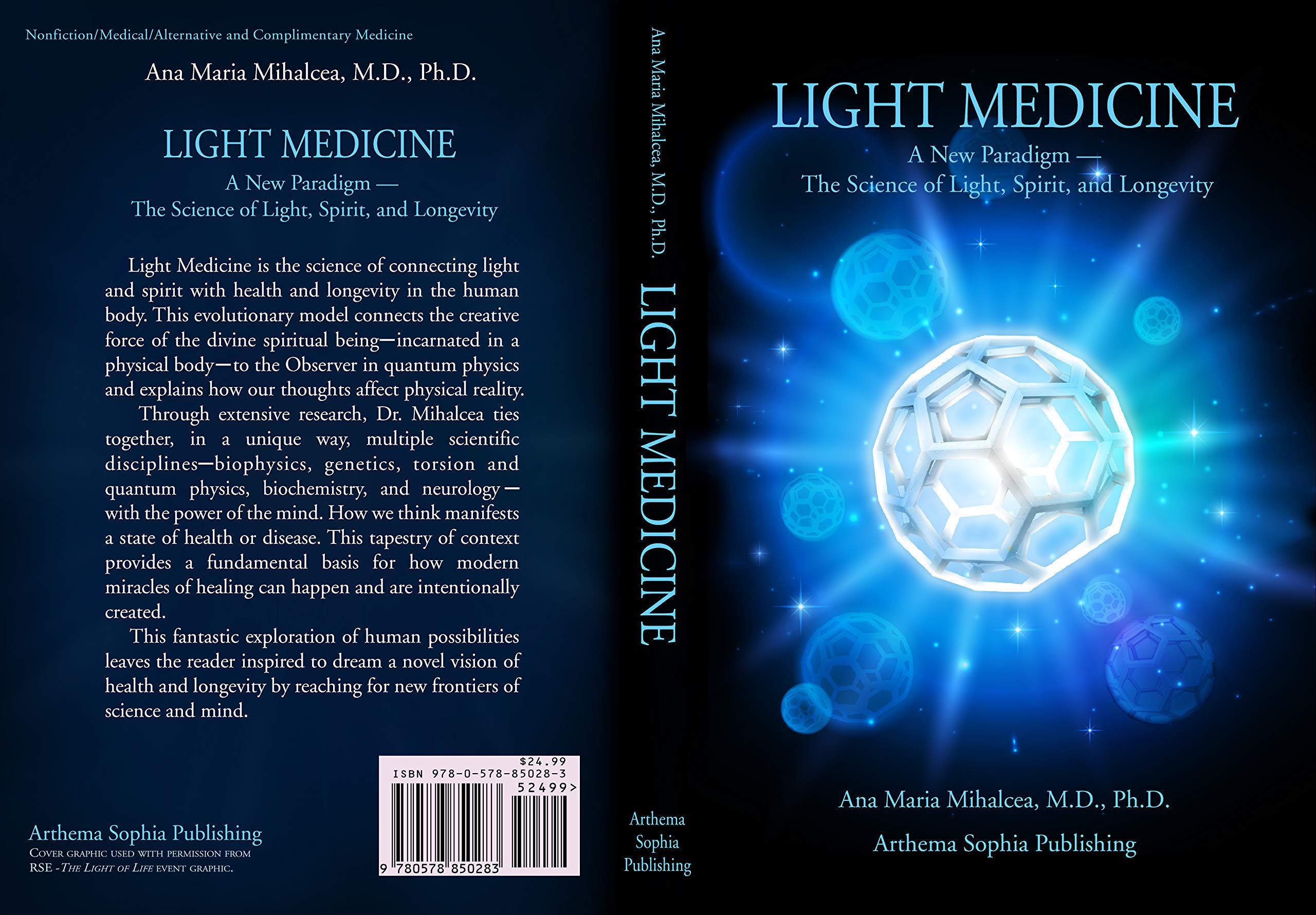 LIGHT MEDICINE A New Paradigm — The Science of Light, Spirit, and