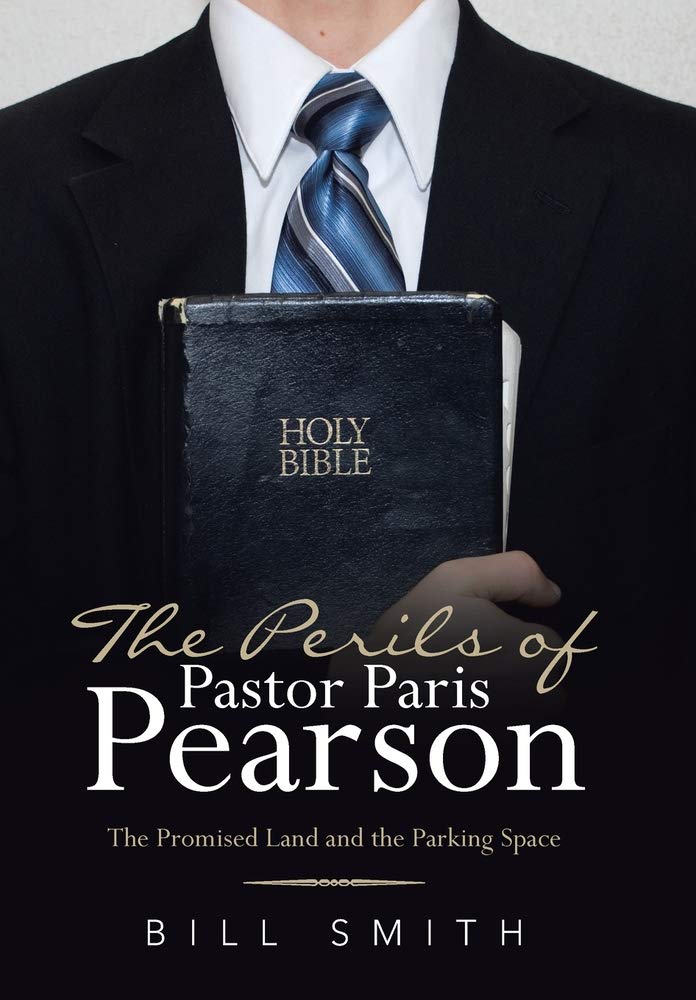 The Perils of Pastor Paris Pearson The Promised Land and the Parking