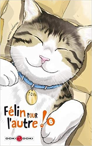 Félin pour l'autre, tome 6