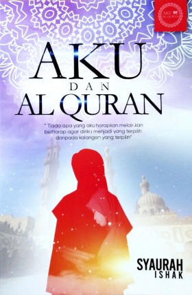 Aku dan Al-quran