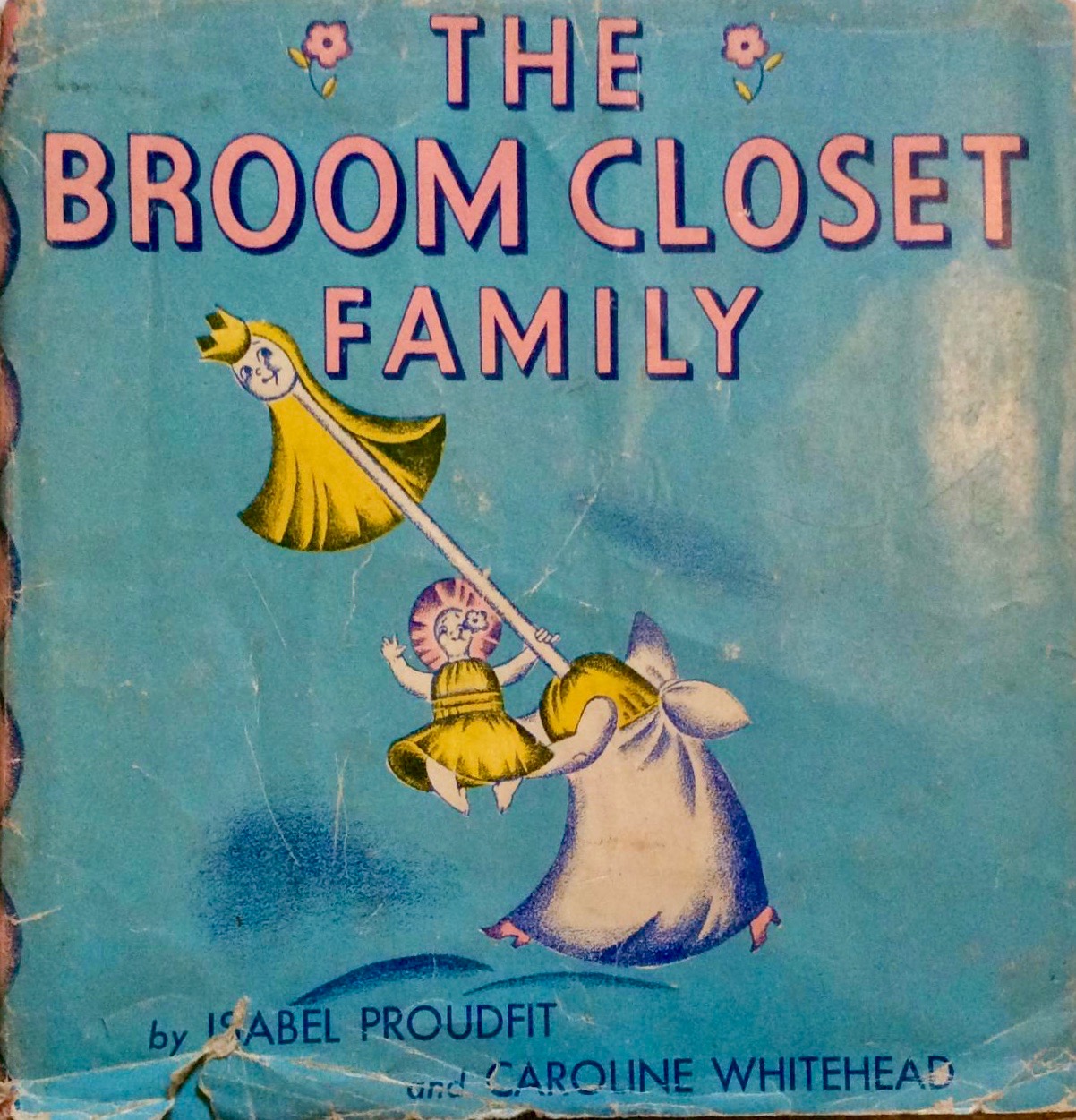 The Broom Closet Family by Isabel Proudfit Goodreads