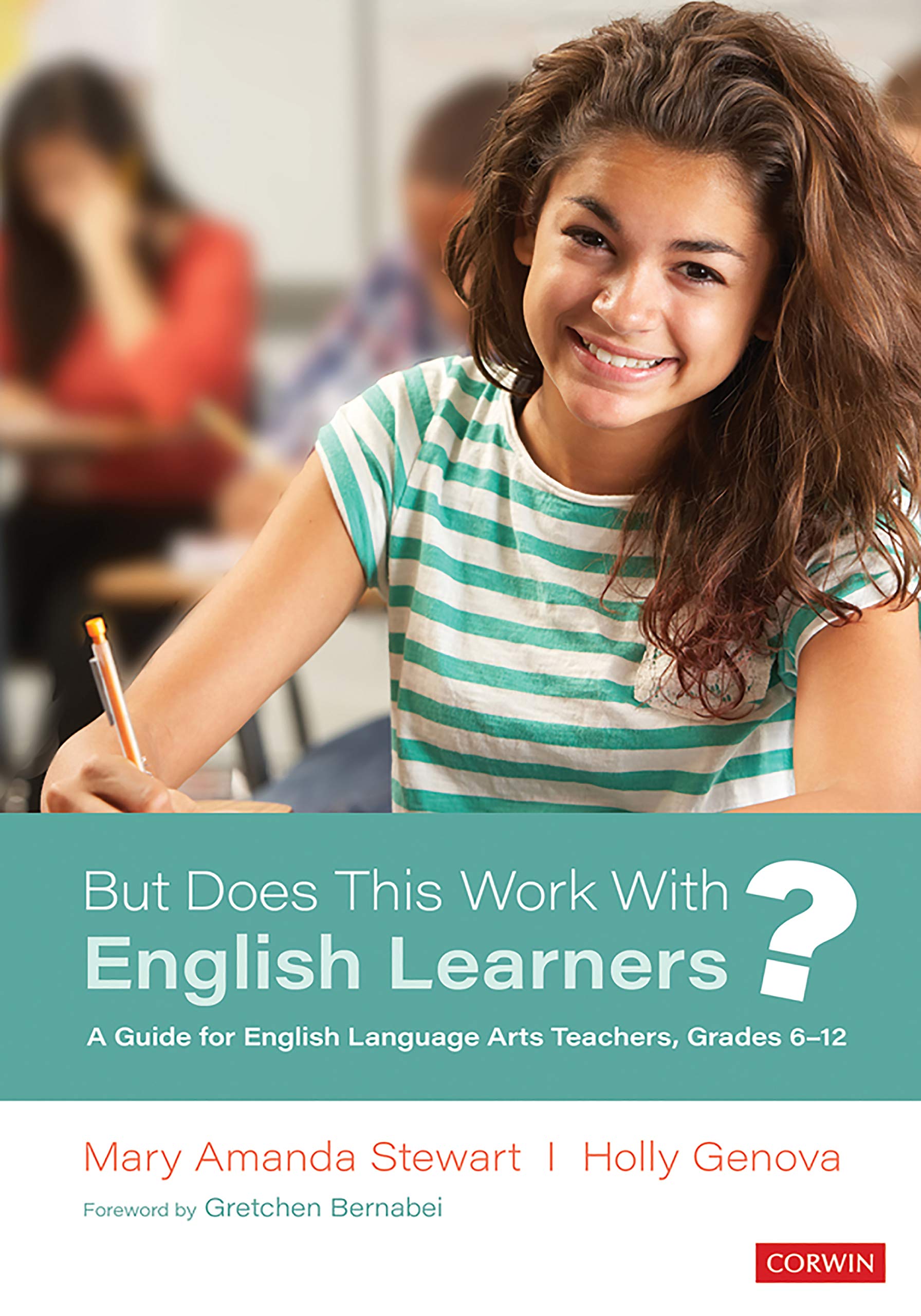 But Does This Work With English Learners?: A Guide for English Language ...