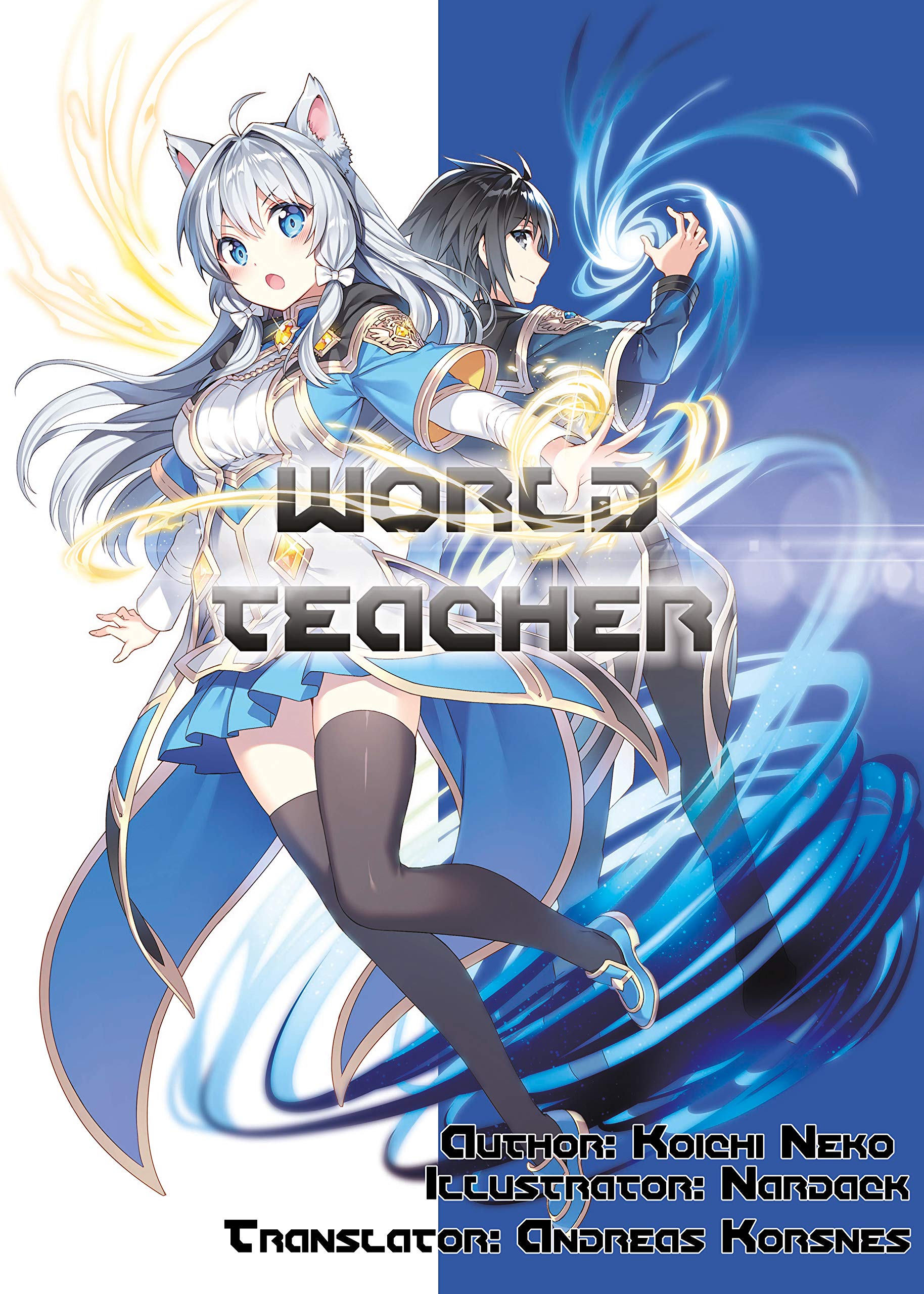 World Teacher: Special Agent in Another World Volume 1