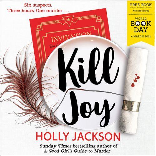 Kill Joy (A Good Girl's Guide to Murder, #0.5)