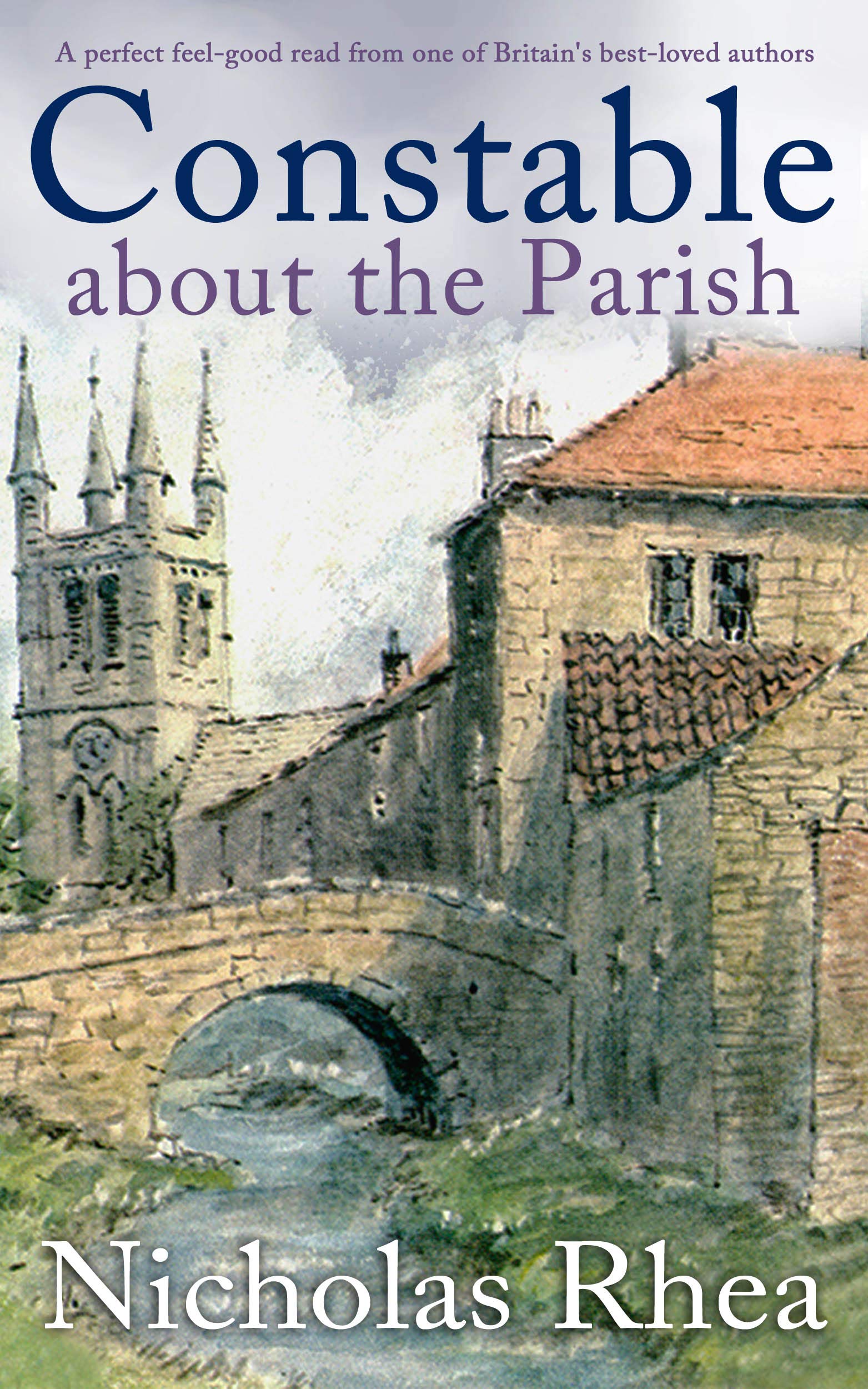 Constable About the Parish by Nicholas Rhea Goodreads