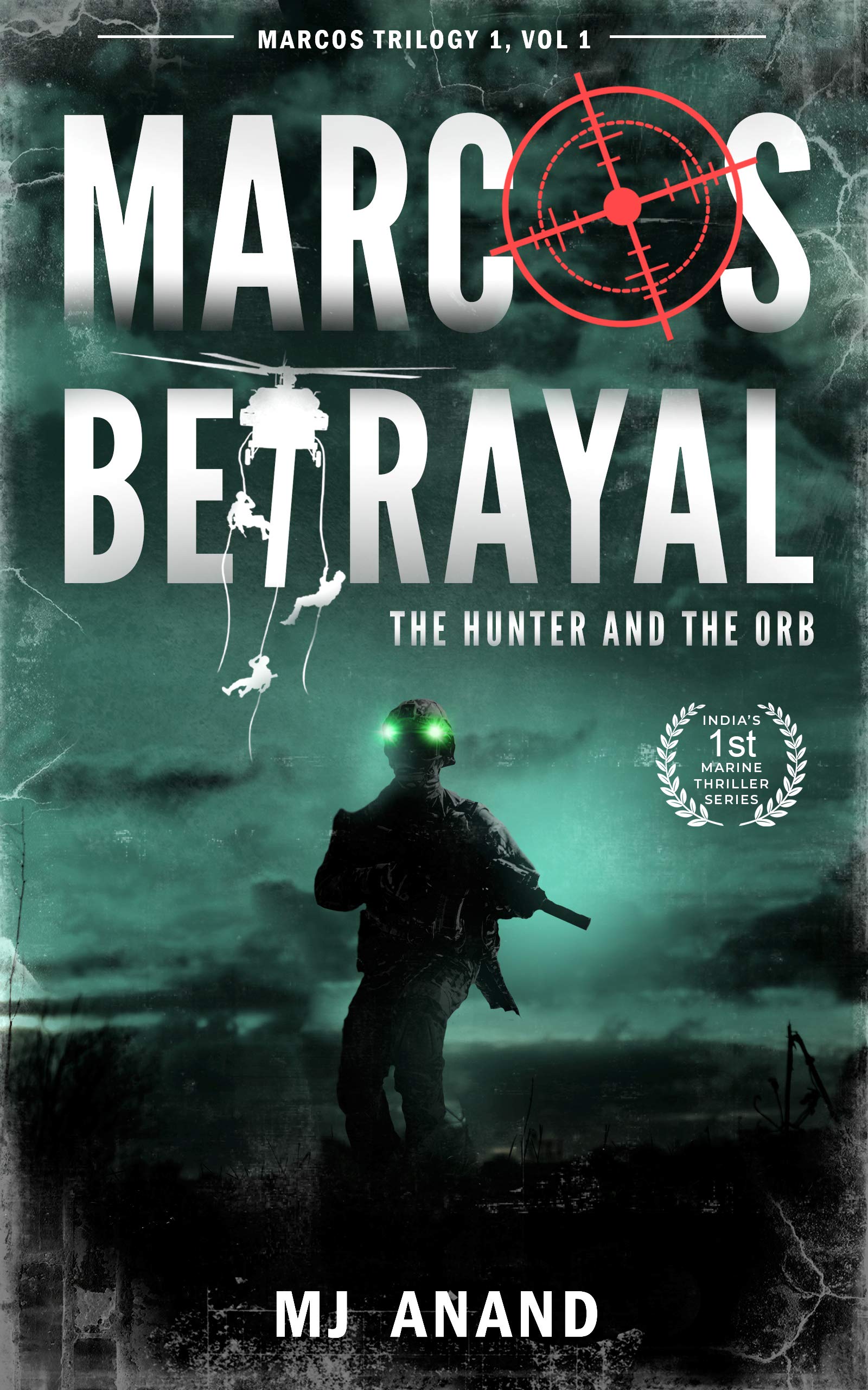 Marcos Betrayal: The Hunter and The Orb