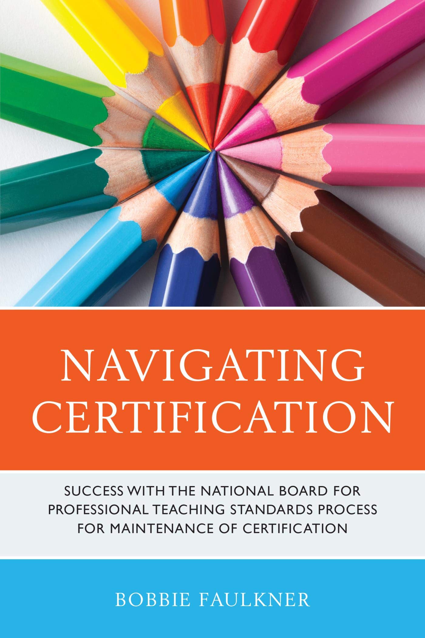 Navigating Certification: Success with the National Board for ...