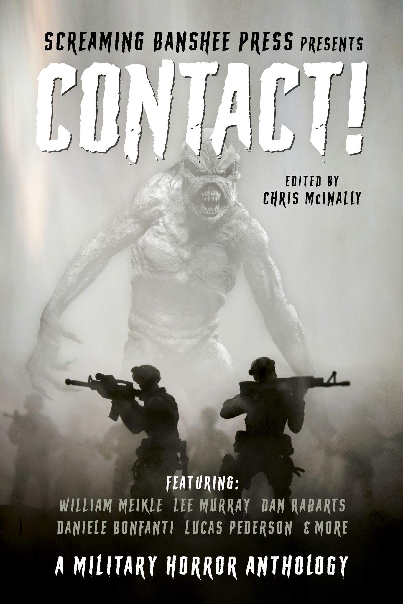 Contact!: A Military Horror Anthology