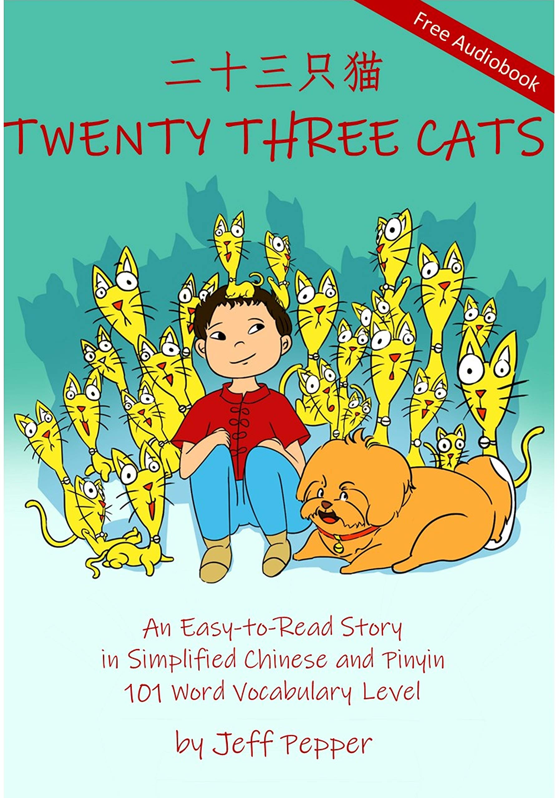 Twenty Three Cats: An Easy-to-Read Story in Simplified Chinese and ...