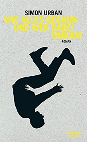 Wie alles begann und wer dabei umkam book cover