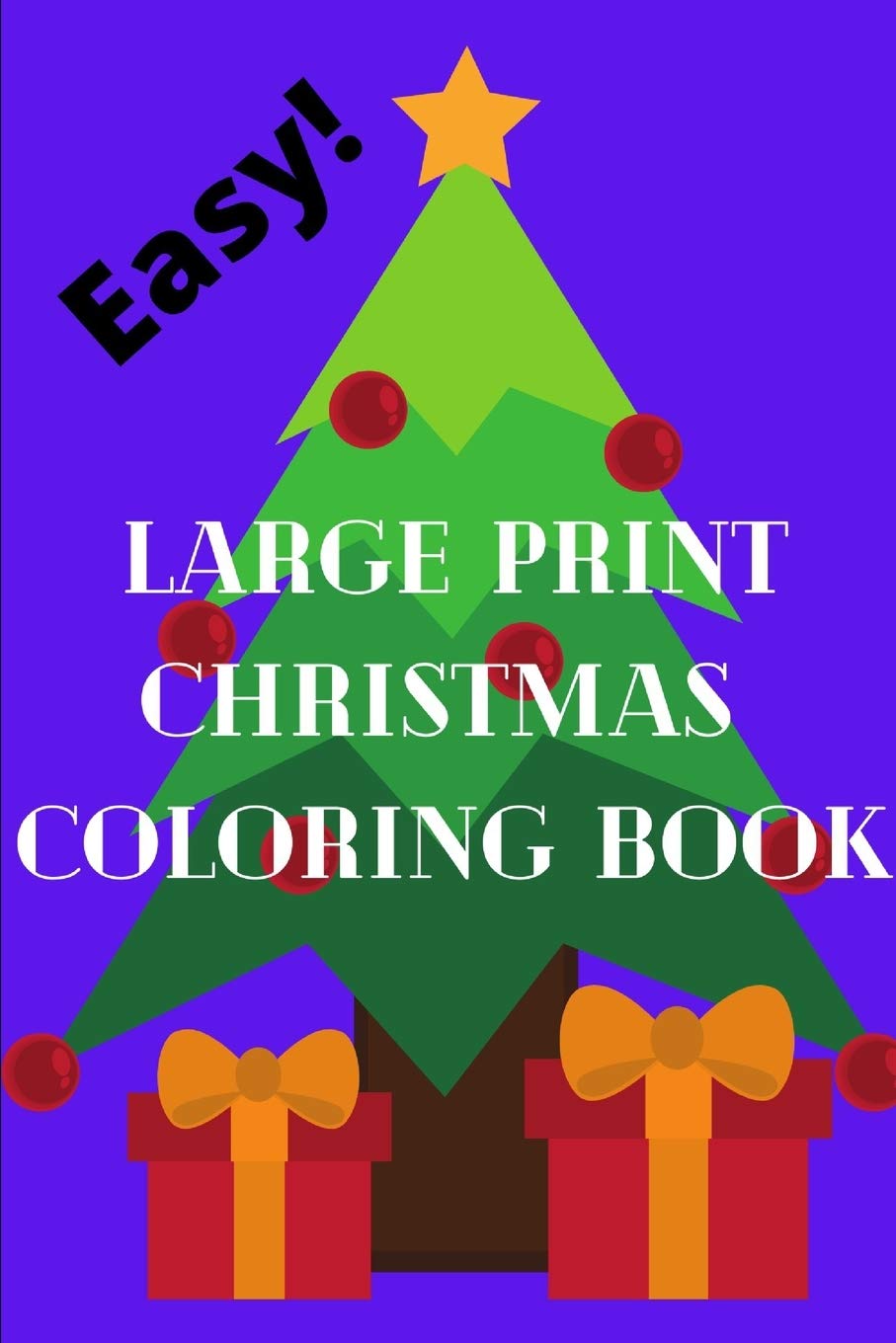 Easy Large Print Christmas Coloring Book: great for grandma, sight ...