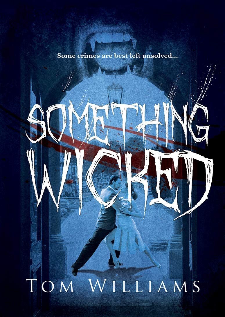 Something Wicked