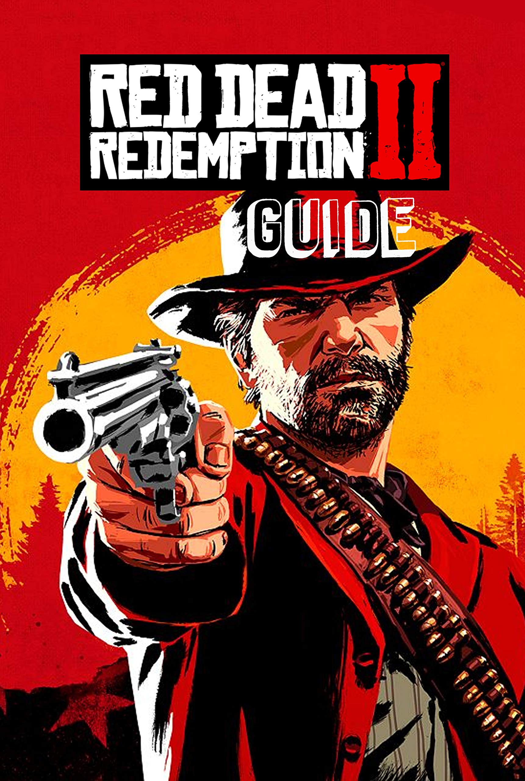 Red Dead Redemption 2 Guide: Rockstar Games by LATOYA SHELTON | Goodreads