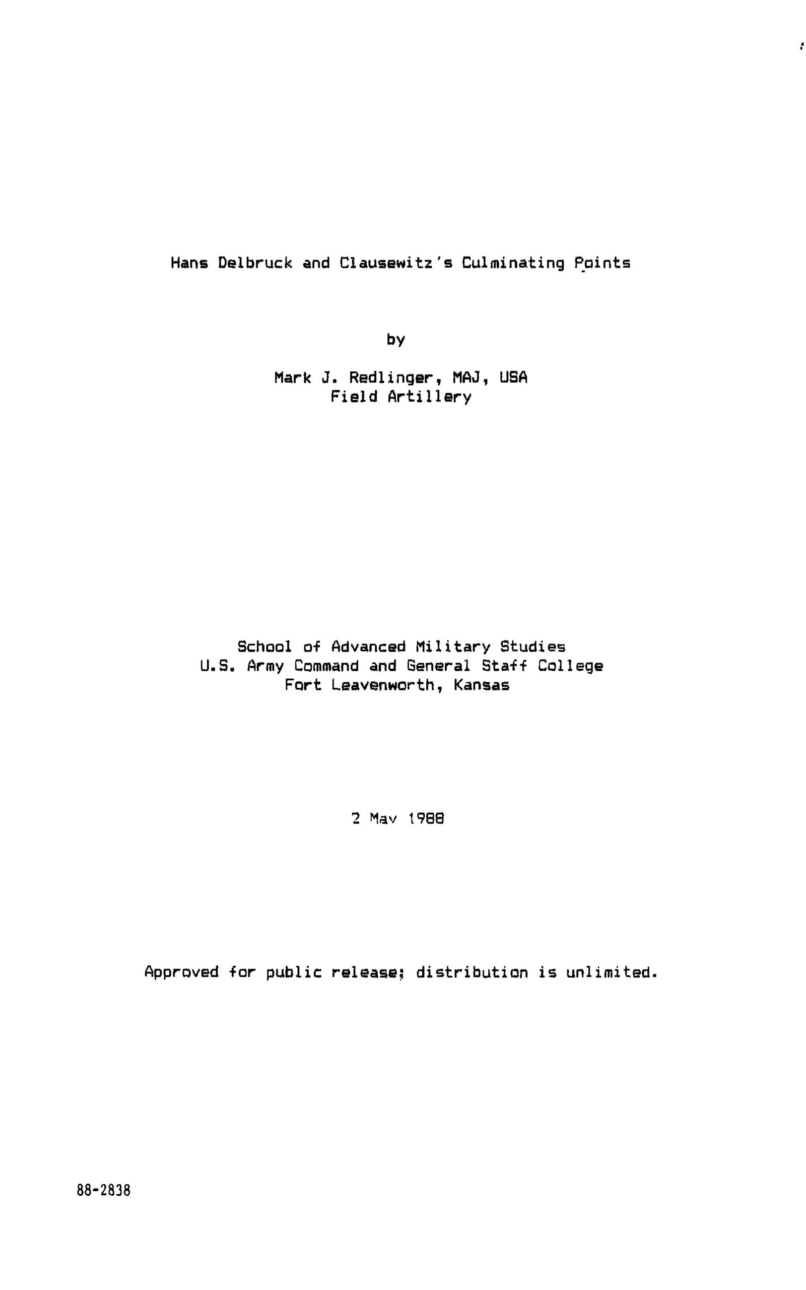 Hans Delbruck And Clausewitz's Culminating Points by United States Army