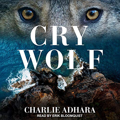 Cry Wolf (Big Bad Wolf, #5)