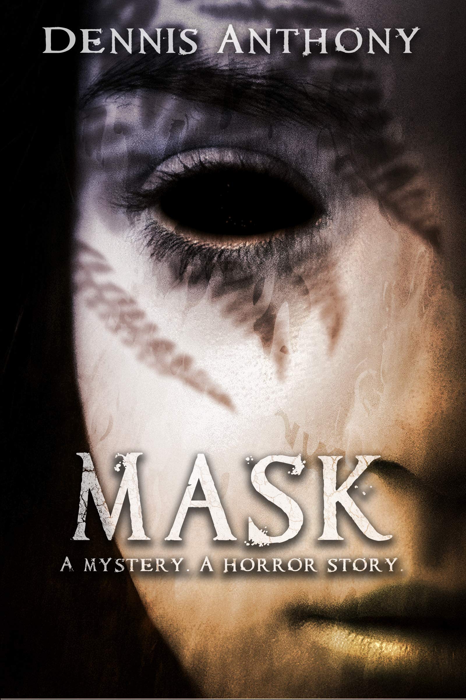 Mask (Paris Holloman Horror Mysteries #1) by Dennis Anthony | Goodreads