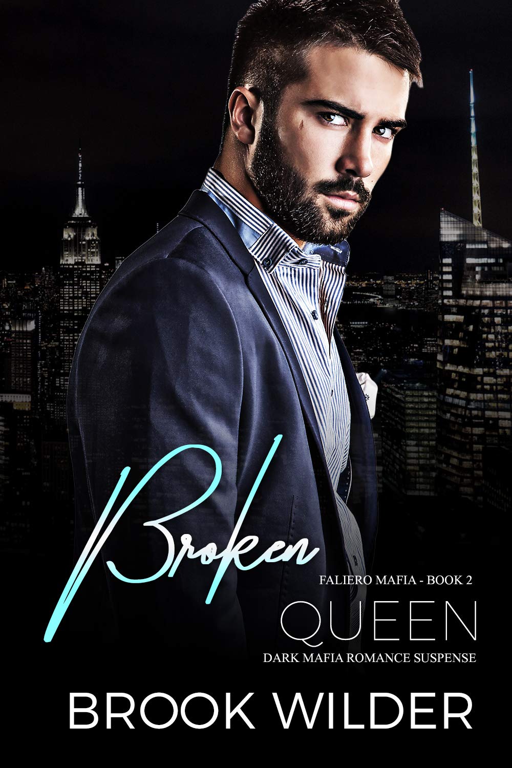Broken Queen (Faliero Mafia 2) by Brook Wilder Goodreads