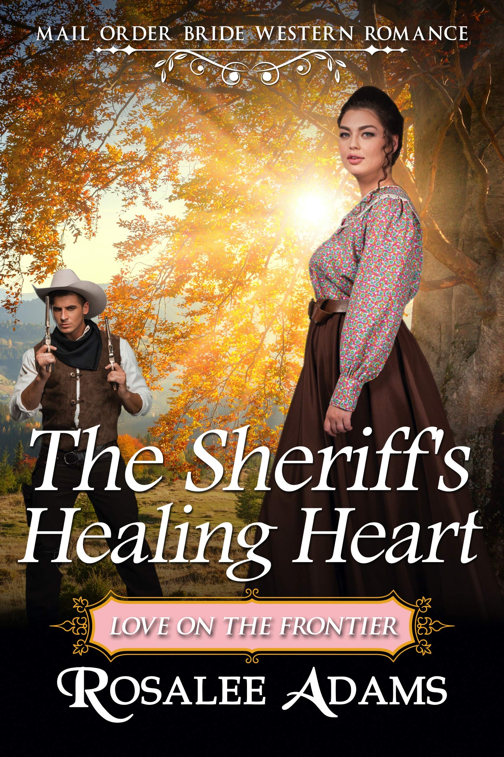The Sheriff's Healing Heart book cover