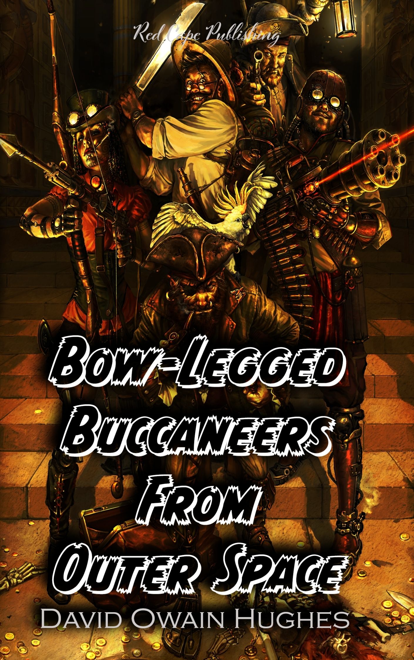 Bow-Legged Buccaneers from Outer Space book cover
