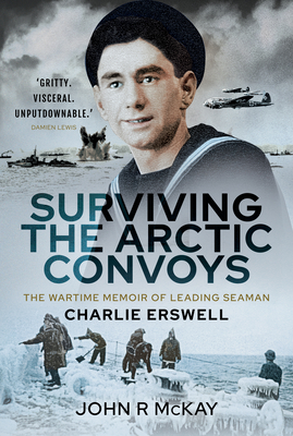 Surviving the Arctic Convoys book cover
