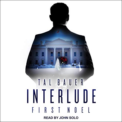 Interlude: First Noel (The Executive Office #1.5)