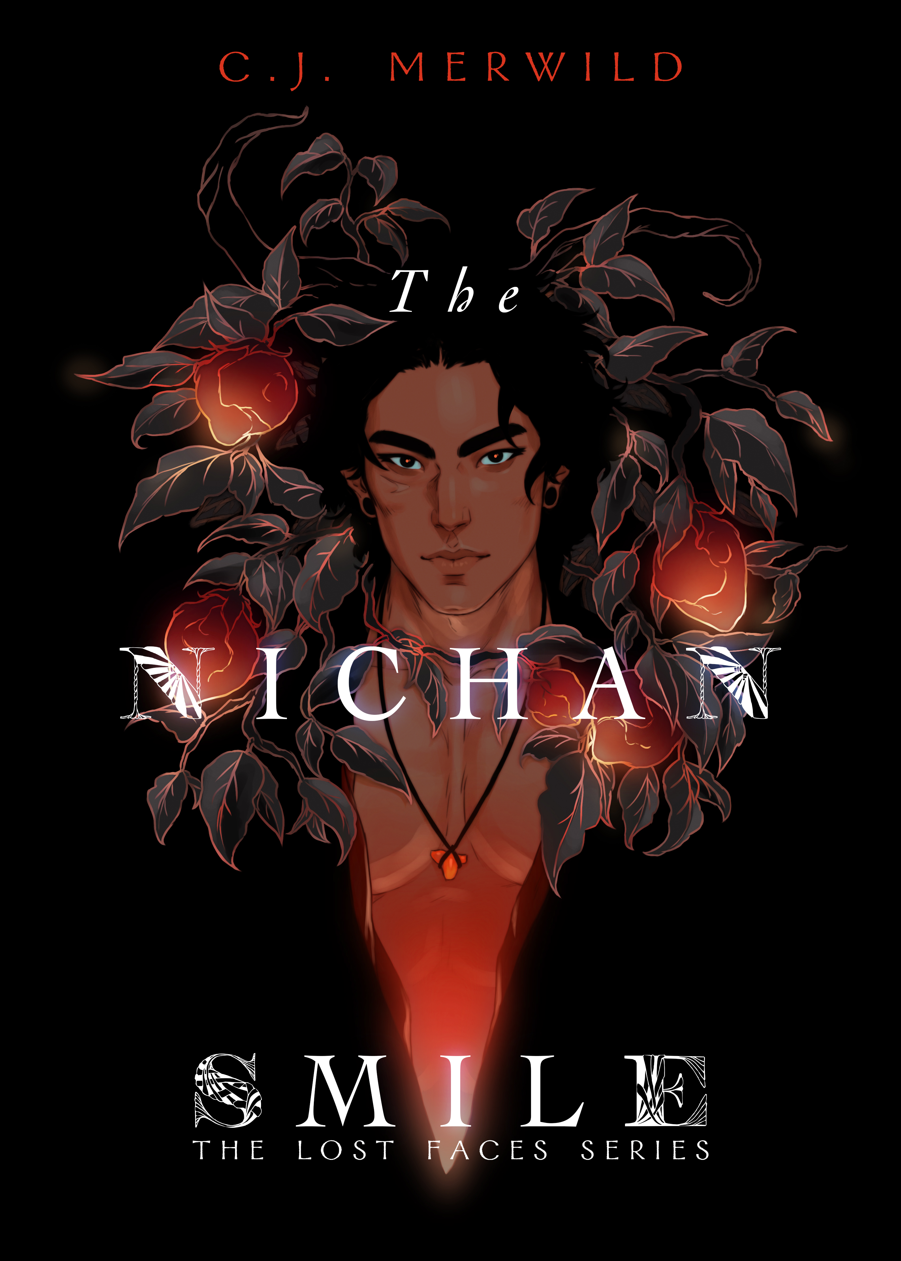 The Nichan Smile (The Lost Faces, #1)