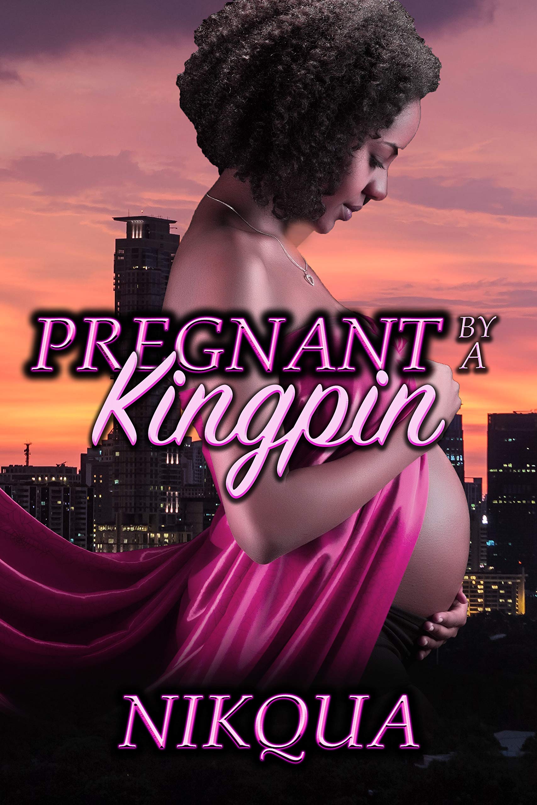 Pregnant by A Kingpin book cover