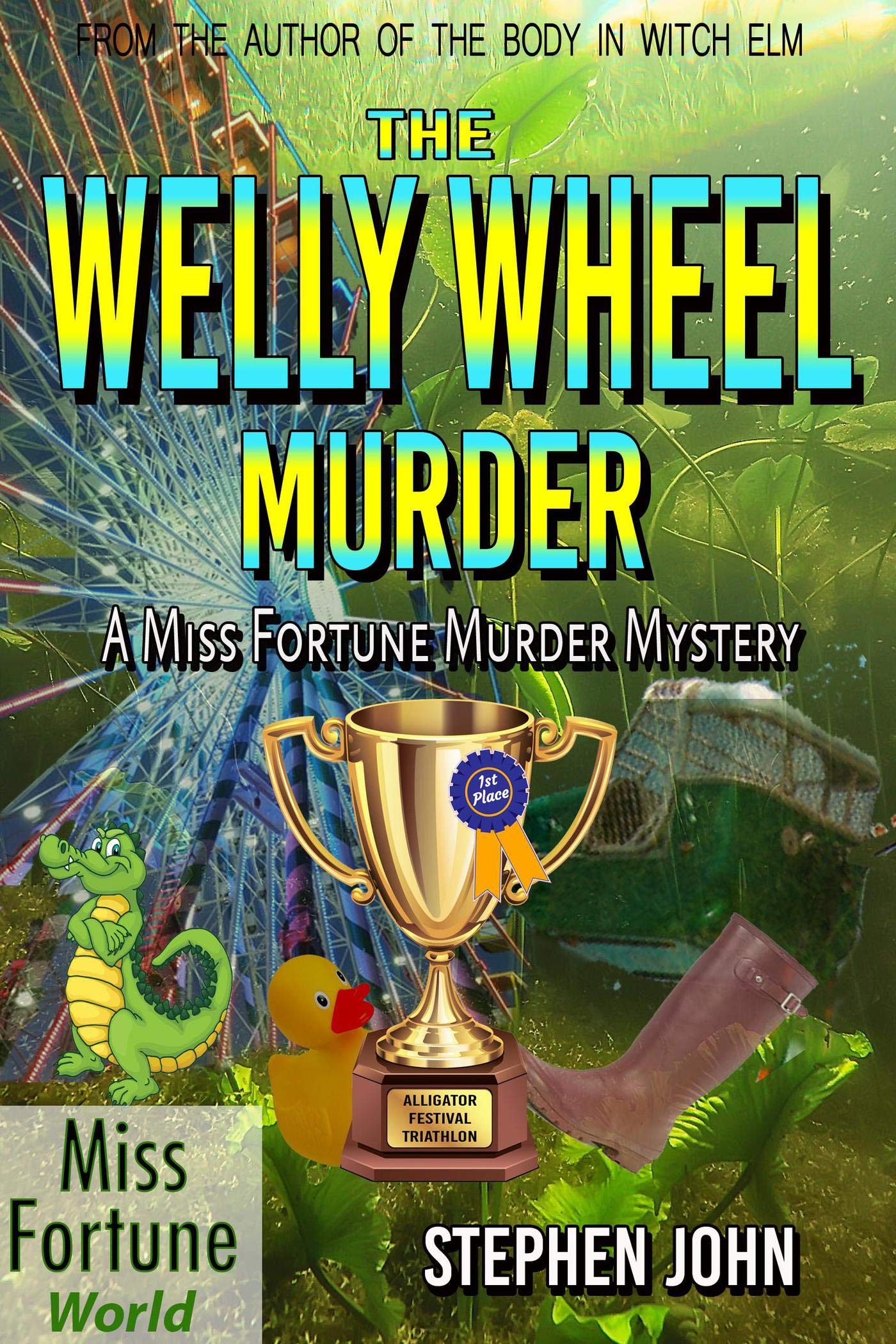 The Welly Wheel Murder